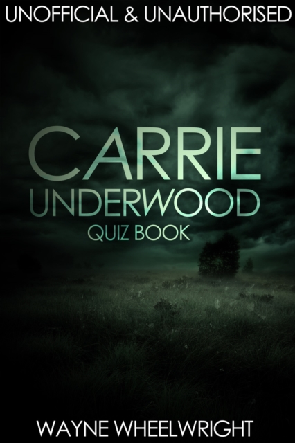 Carrie Underwood Quiz Book, EPUB eBook