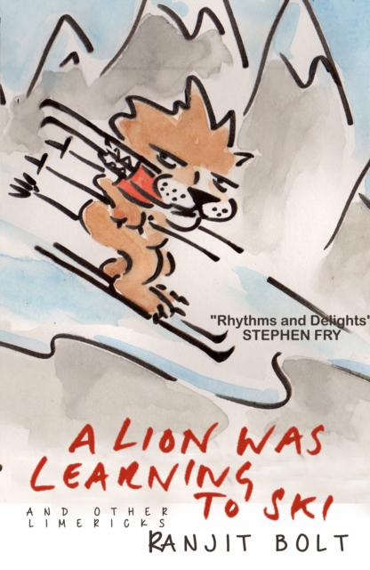 A Lion Was Learning to Ski, and Other Limericks, Hardback Book