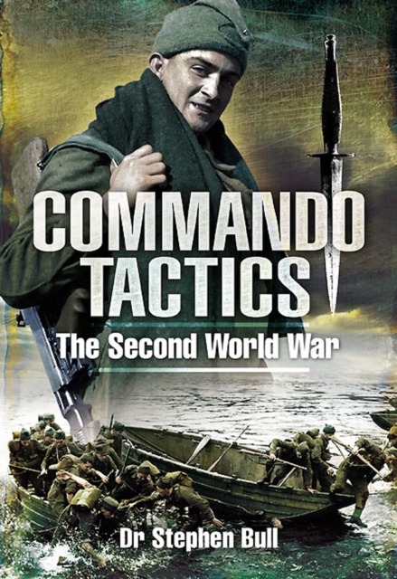 Commando Tactics : The Second World War, EPUB eBook