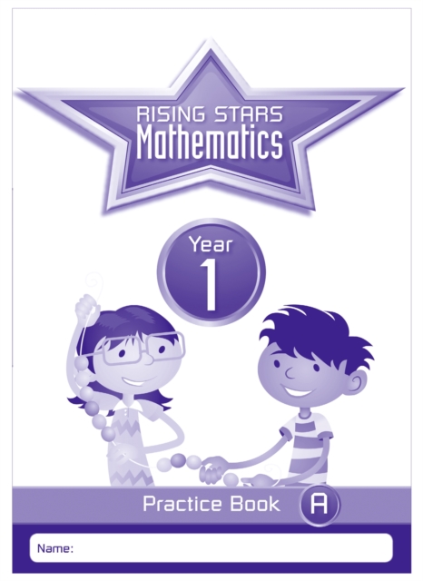 Rising Stars Mathematics Year 1 Practice Book A, Paperback / softback Book