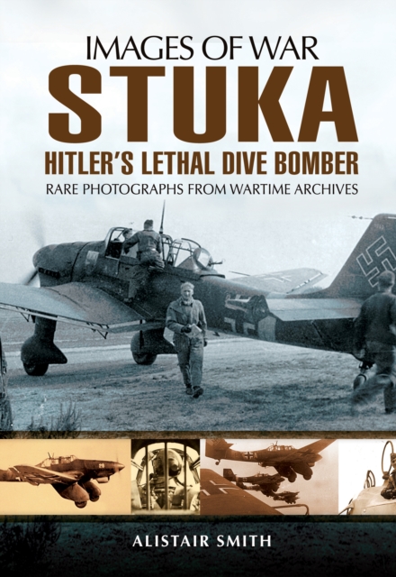 Stuka : Hitler's Lethal Dive Bomber, PDF eBook