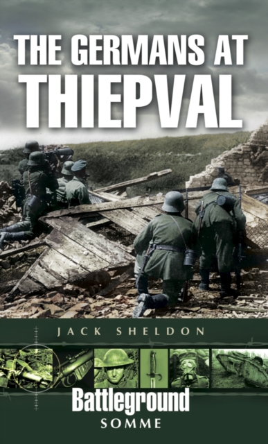 The Germans at Thiepval, PDF eBook