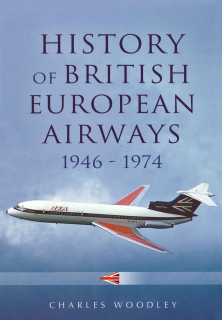 History of British European Airways, 1946-1972, PDF eBook