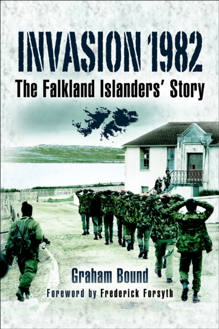 Invasion 1982 : The Falkland Islanders Story, PDF eBook
