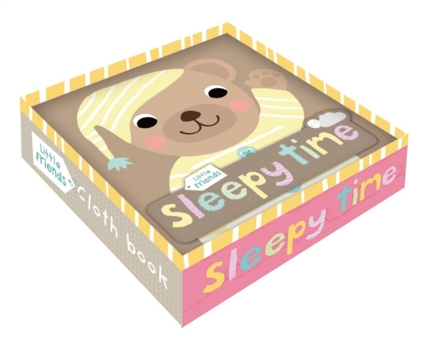 Sleepy Time Cloth Book : Little Friends, Paperback / softback Book