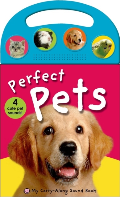 Perfect Pets : My Carry Along Books, Hardback Book