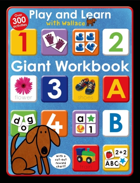 Giant Workbook : Play & Learn with Wallace, Paperback / softback Book