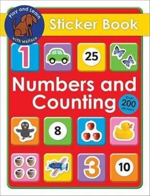 Numbers and Counting Sticker Book : Play & Learn With Wallace, Paperback / softback Book