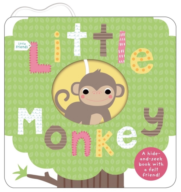 Little Monkey : Little Friends, Board book Book
