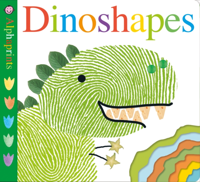 Dinoshapes : Alphaprints, Board book Book