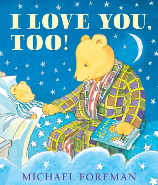 I Love You, Too!, Paperback / softback Book