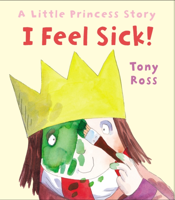 I Feel Sick!, Paperback / softback Book