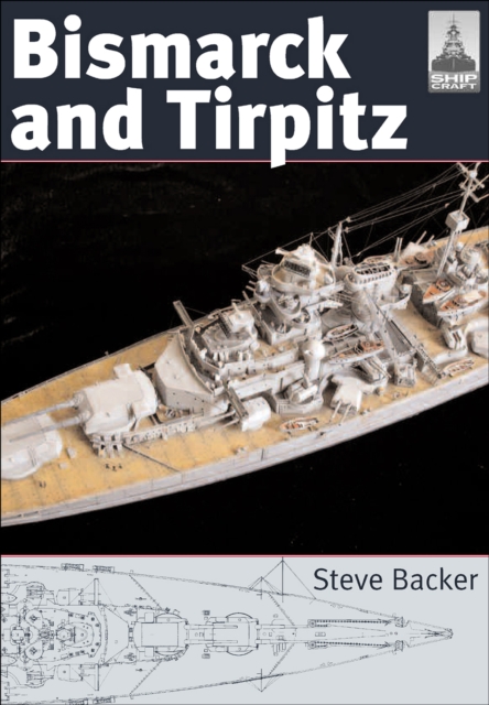 Bismarck and Tirpitz, PDF eBook