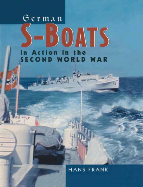 German S-Boats in Action in the Second World War, PDF eBook