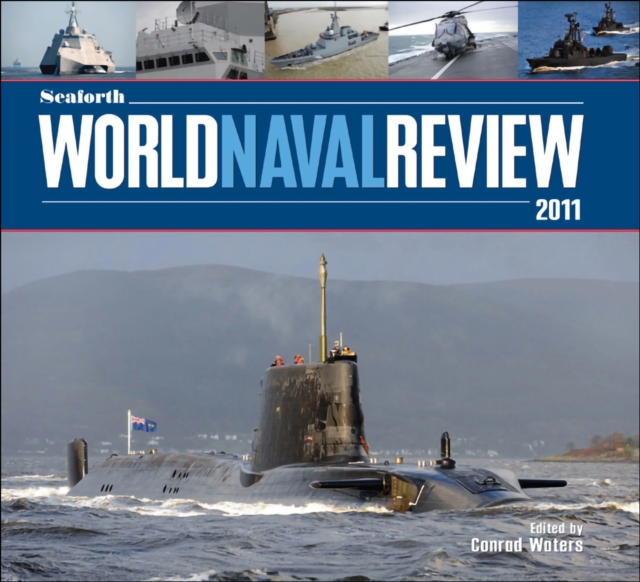 Seaforth World Naval Review 2011, PDF eBook