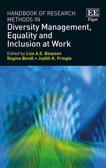 Handbook of Research Methods in Diversity Management, Equality and Inclusion at Work, PDF eBook