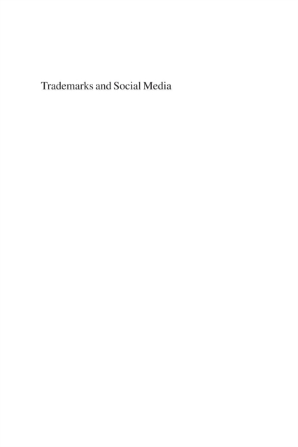 Trademarks and Social Media : Towards Algorithmic Justice, PDF eBook