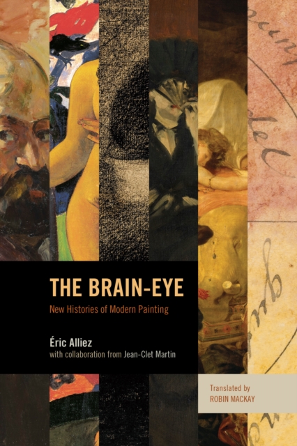 The Brain-Eye : New Histories of Modern Painting, Hardback Book