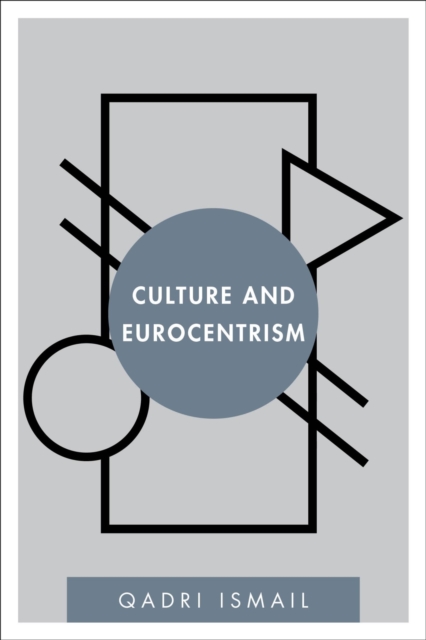 Culture and Eurocentrism, EPUB eBook
