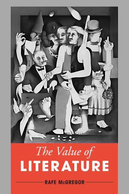 The Value of Literature, Hardback Book