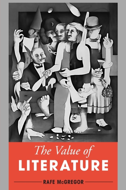 The Value of Literature, Paperback / softback Book