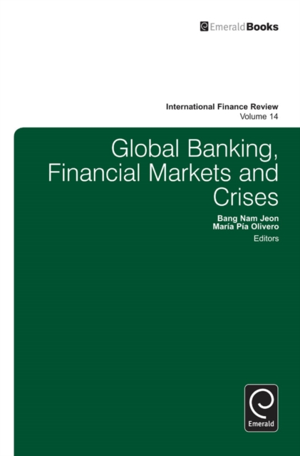 Global Banking, Financial Markets and Crises, Hardback Book