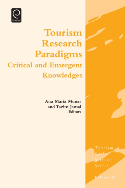 Tourism Research Paradigms : Critical and Emergent Knowledges, EPUB eBook