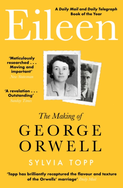 Eileen : The Making of George Orwell, EPUB eBook