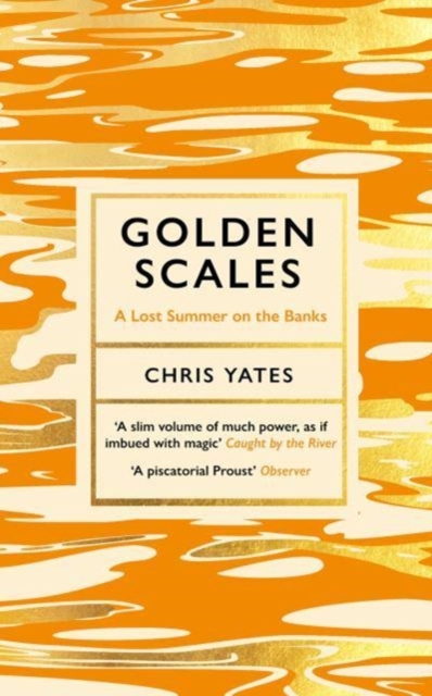 Golden Scales : A Lost Summer on the Banks, Paperback / softback Book