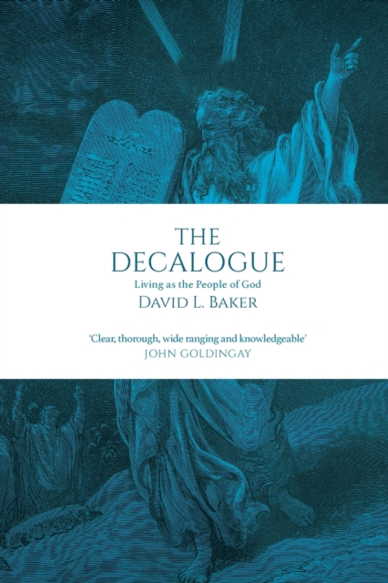 The Decalogue : Living As The People Of God, Paperback / softback Book