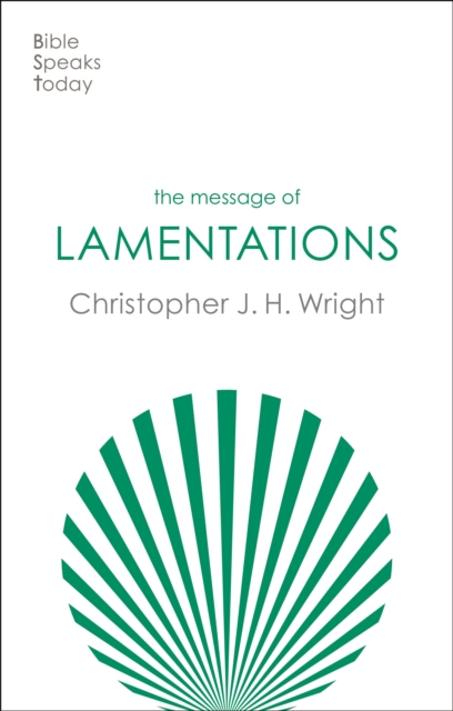 The Message of Lamentations : Honest To God, EPUB eBook