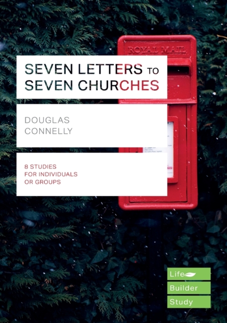 Seven Letters to Seven Churches (Lifebuilder Study Guides), Paperback / softback Book