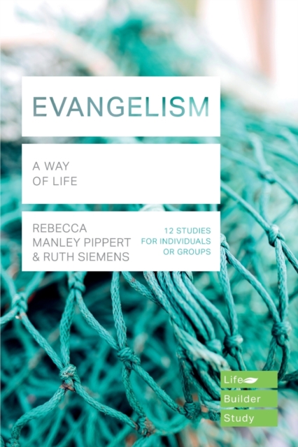 Evangelism (Lifebuilder Study Guides) : A Way of Life, Paperback / softback Book