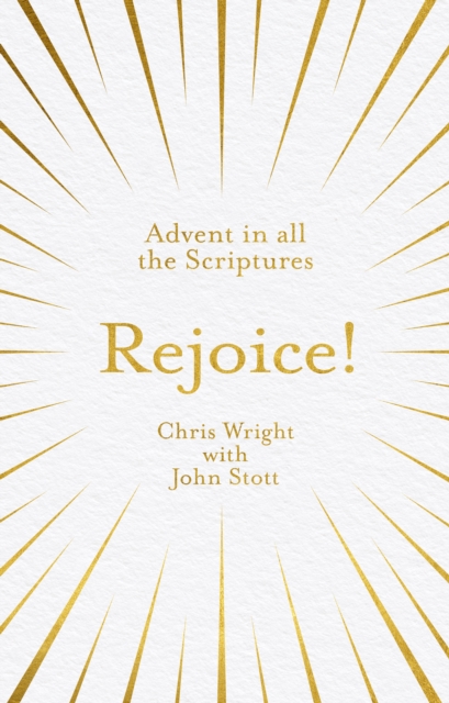 Rejoice! : Advent in All the Scriptures, EPUB eBook