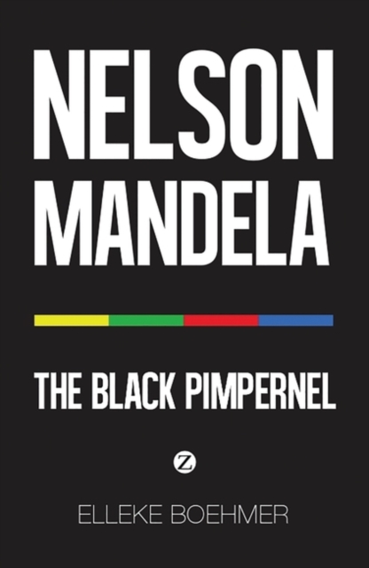 Nelson Mandela: The Black Pimpernel, EPUB eBook
