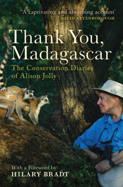 Thank You, Madagascar : The Conservation Diaries of Alison Jolly, PDF eBook