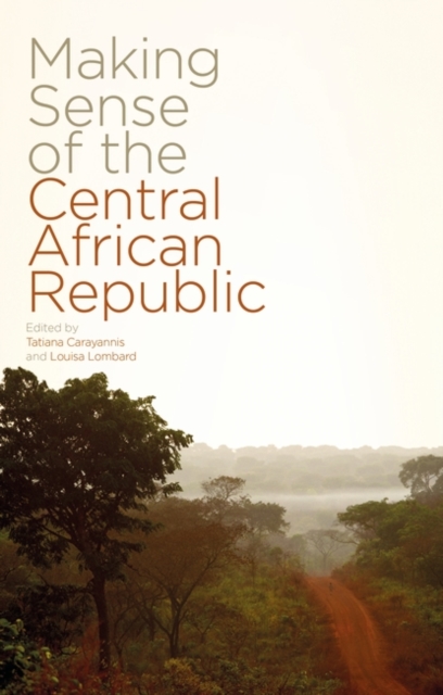 Making Sense of the Central African Republic, EPUB eBook