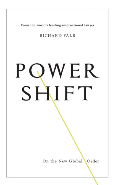 Power Shift : On the New Global Order, PDF eBook