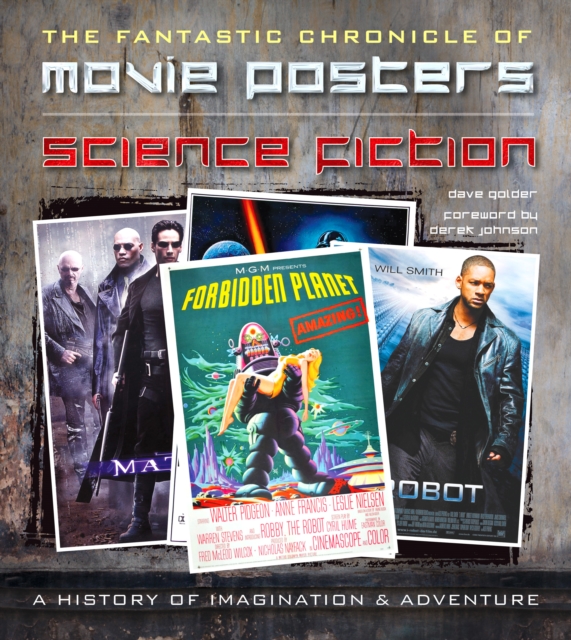 Science Fiction Movie Posters : The Fantastic Chronicle of Movie Posters, Hardback Book