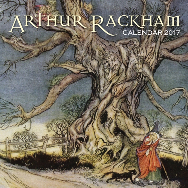 Arthur Rackham Wall Calendar 2017 (Art Calendar), Calendar Book