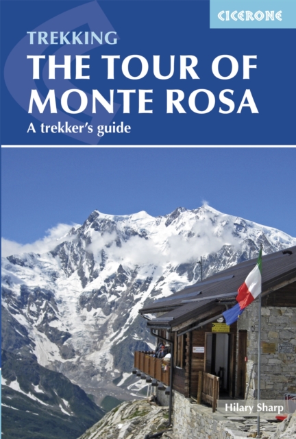 Tour of Monte Rosa : A Trekker's Guide, PDF eBook