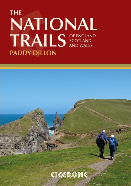 The National Trails : 19 Long-Distance Routes through England, Scotland and Wales, EPUB eBook