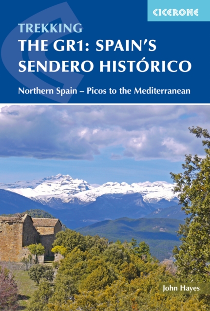 Spain's Sendero Historico: The GR1 : Northern Spain - Picos to the Mediterranean, PDF eBook