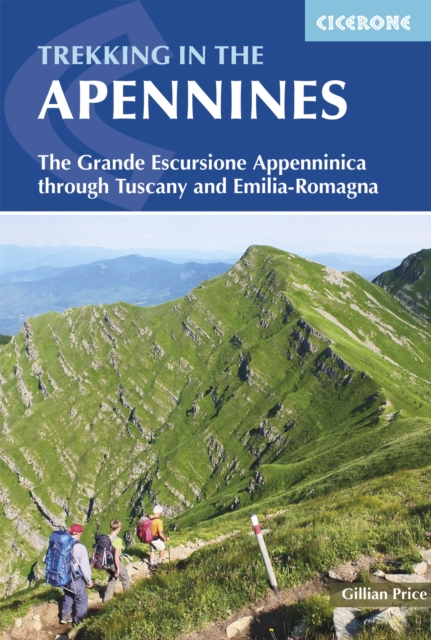 Trekking in the Apennines : The Grande Escursione Appenninica, EPUB eBook