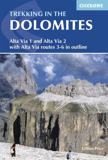 Trekking in the Dolomites : Alta Via 1 and Alta Via 2, PDF eBook