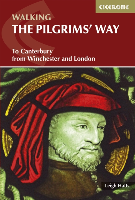 The Pilgrims' Way : To Canterbury from Winchester and London, EPUB eBook