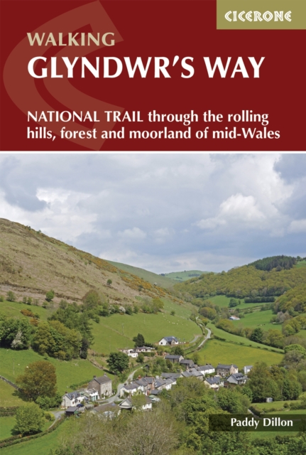 Glyndwr's Way : A National Trail through mid-Wales, PDF eBook