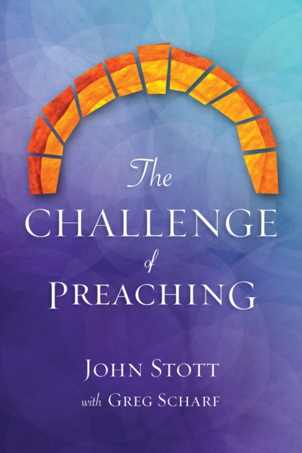 The Challenge of Preaching, PDF eBook