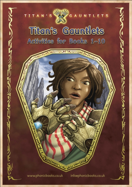 Phonic Books Titan's Gauntlets Activities : Photocopiable Activities Accompanying Titan's Gauntlets Books for Older Readers (Alternative Vowel and Consonant Sounds, Common Latin Suffixes), Spiral bound Book