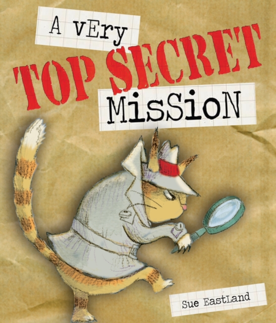 A Very Top Secret Mission, Hardback Book
